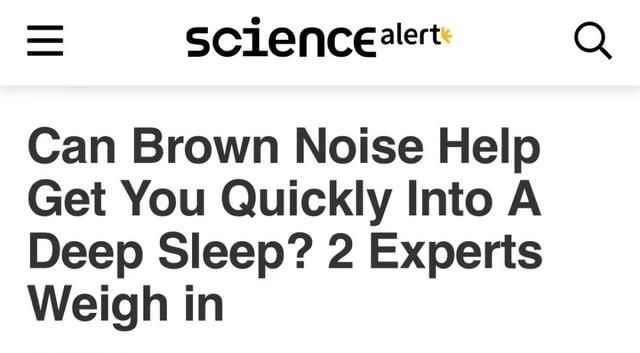 比起白噪音，「棕色噪音」可能让你睡得更香